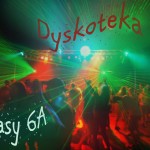 DYSKOOTEKAA!!!